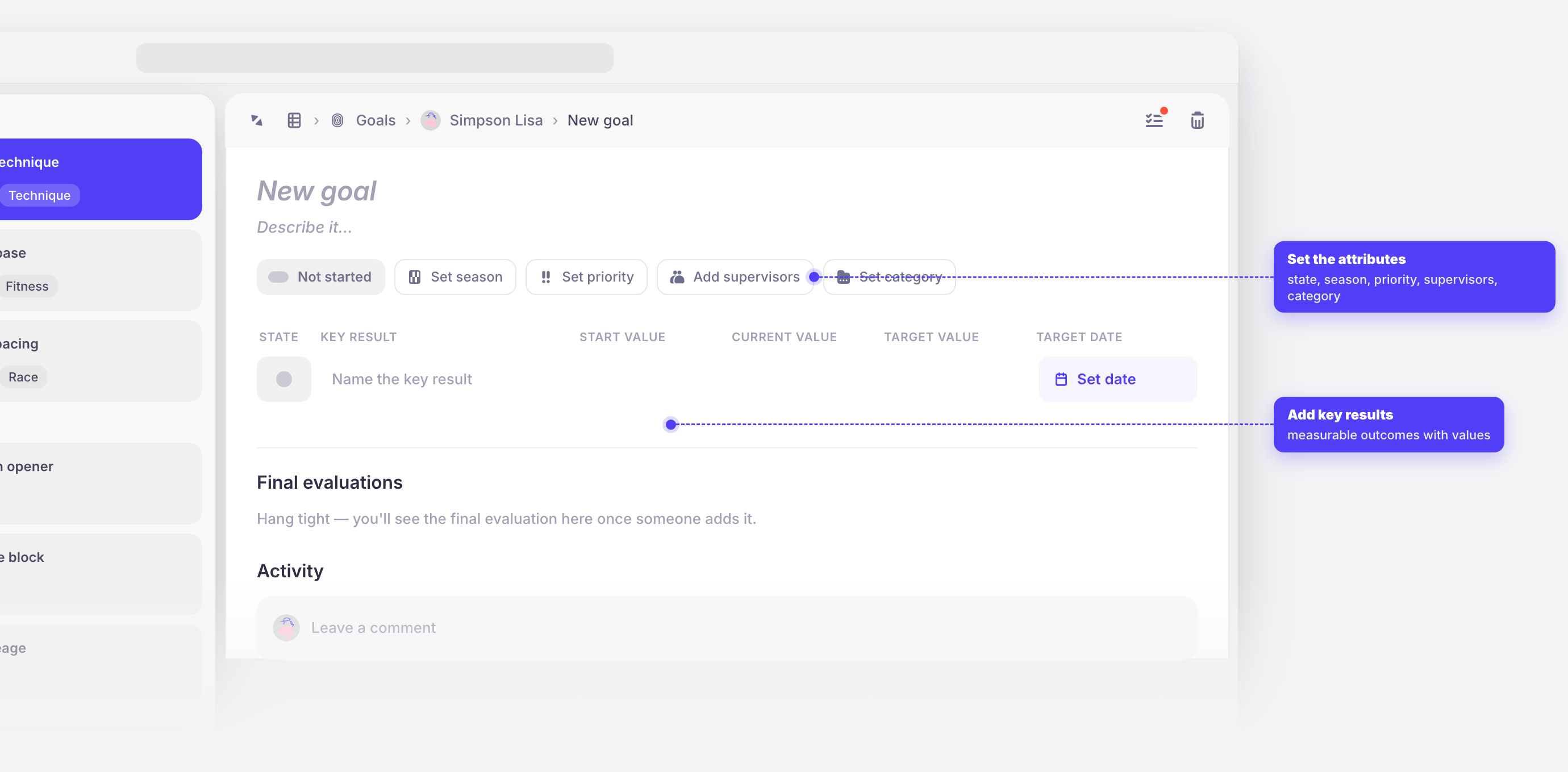 A new, empty goal with placeholder title, a Describe it field, and buttons to set state, season, priority, supervisors, and category.
